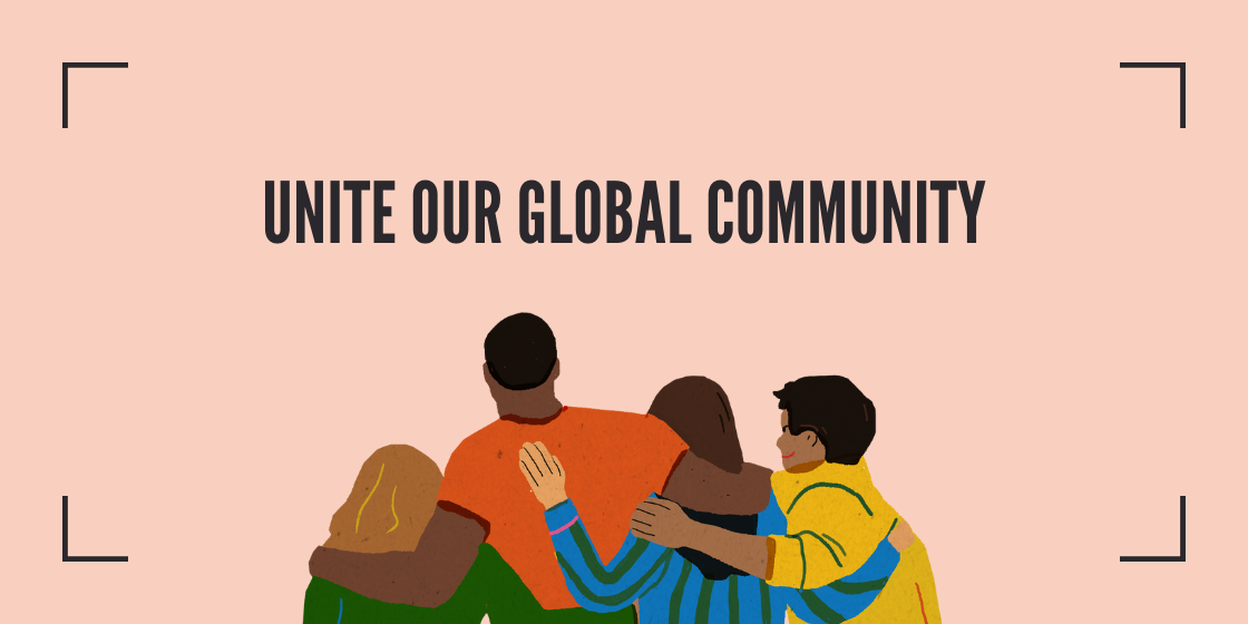 Unite our Global Community Today and Every Day Image